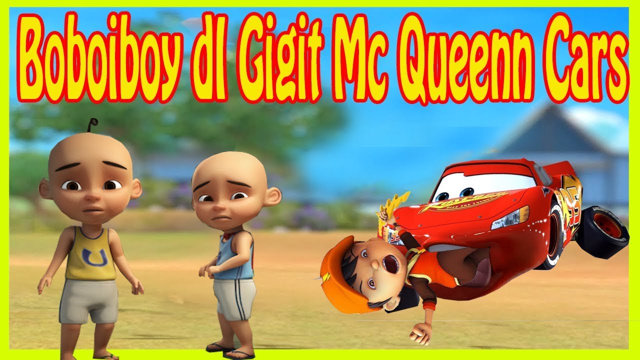 Boboiboy Terkejut Di Datangi Mc Quenn CARS 3 - GTA LUCU DYOM - YouTube