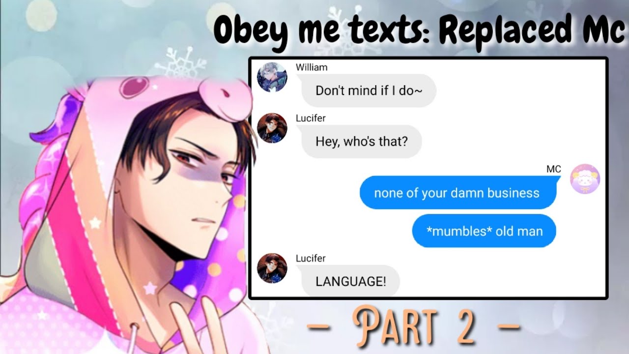 Obey me texts: Replaced Mc • Part 2