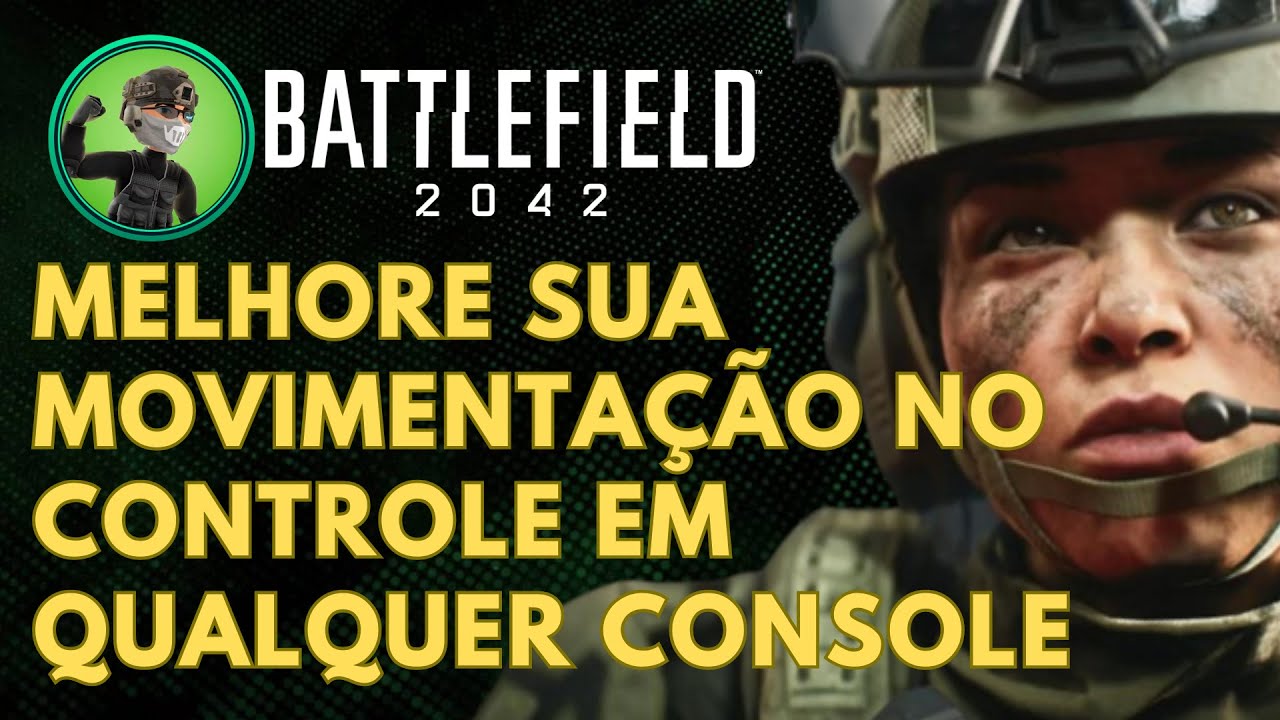 Melhore sua MOVIMENTAÇÃO no CONTROLE no BATTLEFIELD 2042!