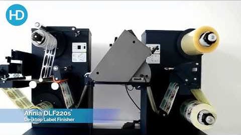 Afinia DLF 140s & DLF220s desktop label finisher | HD Labels