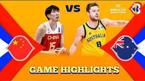 China vs Australia Full Game Highlights | FIBA Basketball World Cup 2023 Qualifiers | July 3, 2022 - DayDayNews