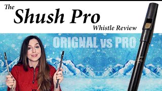 Trying The Shush Pro Whistle - Review / Tin Whistle Comparison