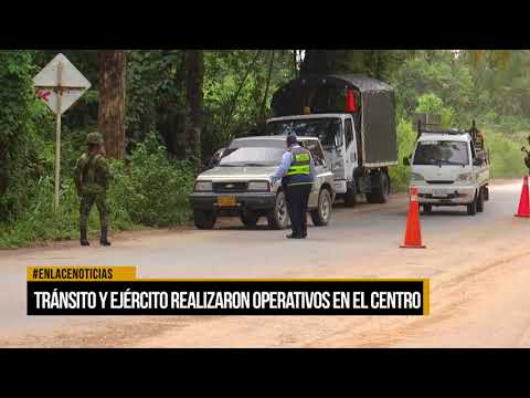 Tránsito y Ejército realizaron operativos en el Centro