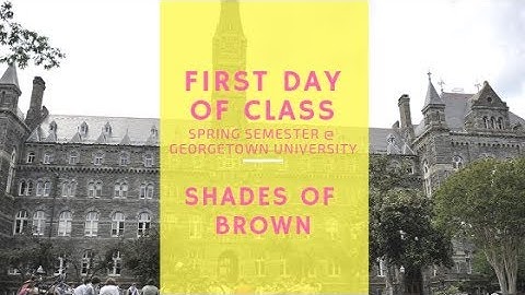 First day of class spring semester at Georgetown University
