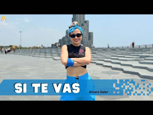 SI TE VAS - Alvaro Soler | Flamenco Pop| Zumba Fitness | Dance Fitness | by Vicky class=