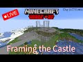 *LIVE* Hardcore Minecraft (Day 1775) - #61 Framing the Castle