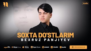 Bexruz Panjiyev - Soxta do'stlarim (audio 2024)