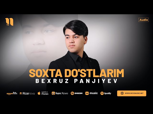 Bexruz Panjiyev - Soxta do'stlarim (audio 2024)