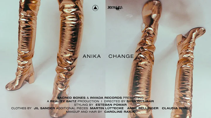 Anika - Change (Official Music Video)