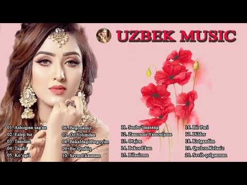 Uzbek Music 2021   Uzbek Qo'shiqlari 2021   узбекская музыка 2021   узбекские песни 2021