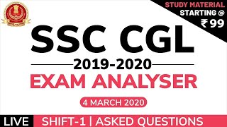 SSC CGL Tier-1 Exam Analysis 2019-20 | 4th March, 1st Shift CGL Review & Asked Questions