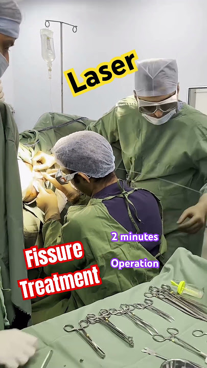 2 minutes mein Laser FISSURE Surgery I Fissure in ano Treatment I Operation kaise hota hai I PILES