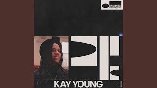 Video thumbnail of "Kay Young - Feel Like Making Love"