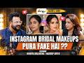 Why Instagram makeup is fake | The Shadiwala Show ft Bindiya Malhotra | Jay Lilawala | TSS017