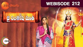 Jai Santoshi Mata - Indian Telugu Story - Episode 212 - Zee Telugu TV Serial - Webisode