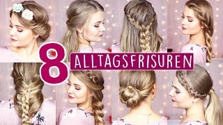 8 EASY FRISUREN für SCHULE, UNI & Arbeit! #BackToSchool