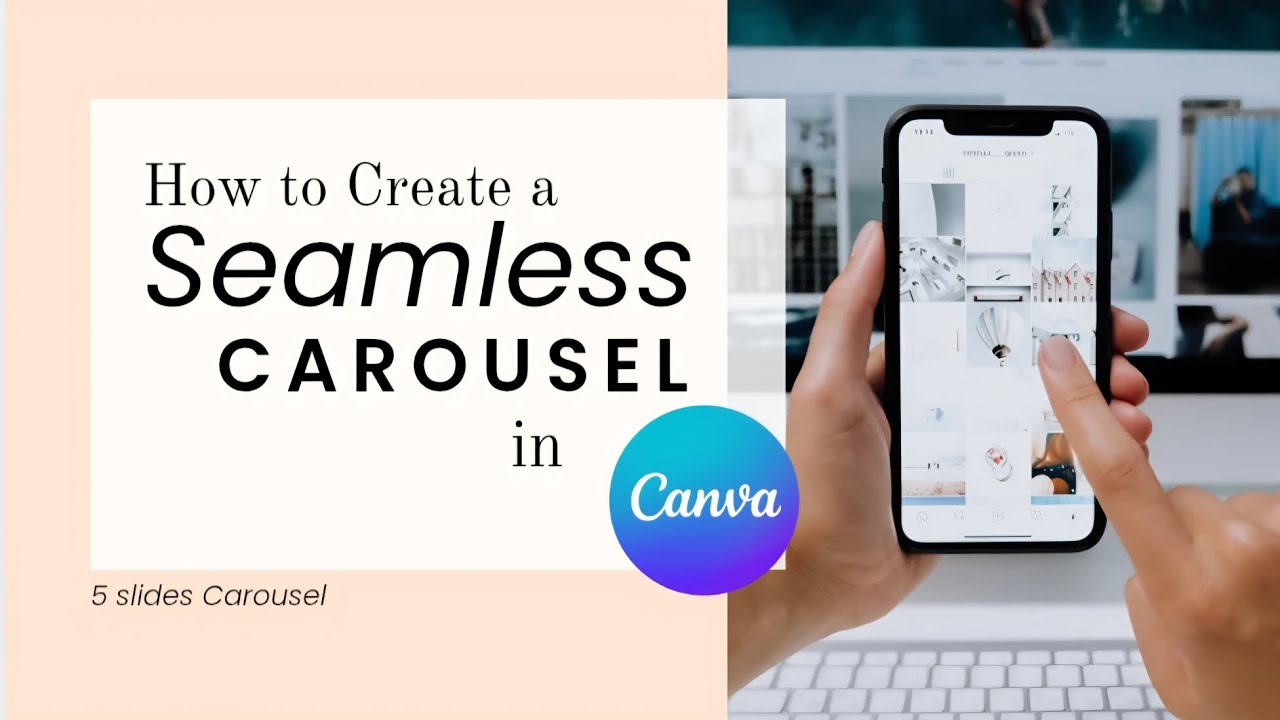 How to Create a Seamless Carousel in Canva - YouTube