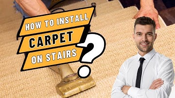How to install Stair Carpets | Step By Step Guide