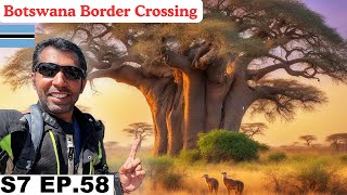 Surprising Border Crossing into Botswana After Change of Plans 🇧🇼 S7 EP.58 | Pakistan to Africa