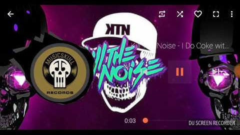 Kill The Noise & Feed Me - I Do Coke