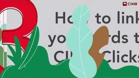 How to link your cards to CIMB Clicks