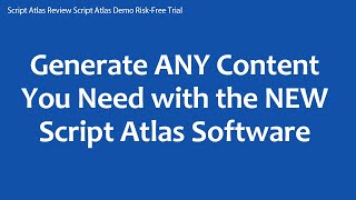 Script Atlas Review Script Atlas Demo Risk Free Trial