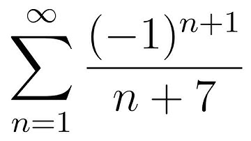 Alternating Series Test Example SUM( (-1)^(n + 1)/(n + 7))