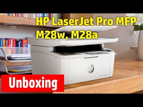 [Printer Unboxing] Unboxing HP LaserJet Pro MFP M28a, HP LaserJet Pro MFP M28w NEW!