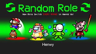 *NEW* RANDOM ROLES 4 in AMONG US!