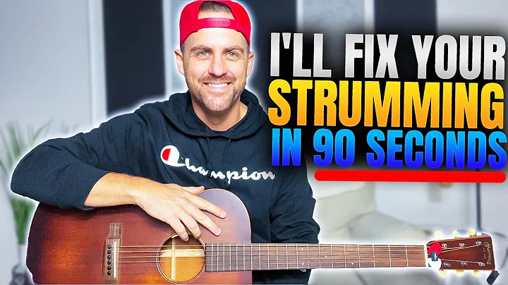 I'll Fix Your Strumming in 90 seconds. . .