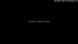 The Game Magnus Carlsen Chopped and Slowed