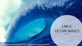 Lab 6: Ocean Waves Lecture