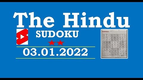 #Shorts - The Hindu  Sudoku Jan 03, 2022 - 2 Star - Step by Step Solution Clearly Explained