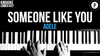 Adele - Someone Like You Karaoke SLOWER Acoustic Piano Instrumental Cover Lyrics LOWER KEY chords