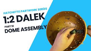 Building a 1:2 Scale Dalek! Part 10 🚨 Hatchette Partwork Build Series