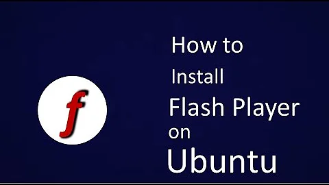 How to install/Update Flash Player plugin for Firefox  on Ubuntu
