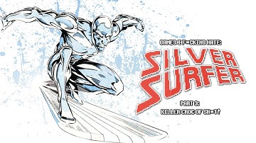 Games I F*cking Hate - Silver Surfer ; Part 3: Killer Croc Of Sh*t! (Summer Of 619 2014 ; Day 3)