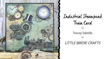 Industrial Steampunk Card Tutorial | Tips for Beginners | Create Patina Effect with Paints and Waxes
