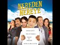 Nereden Nereye Filmi Full İzle Sansursüz Yerli Komedi Filmi