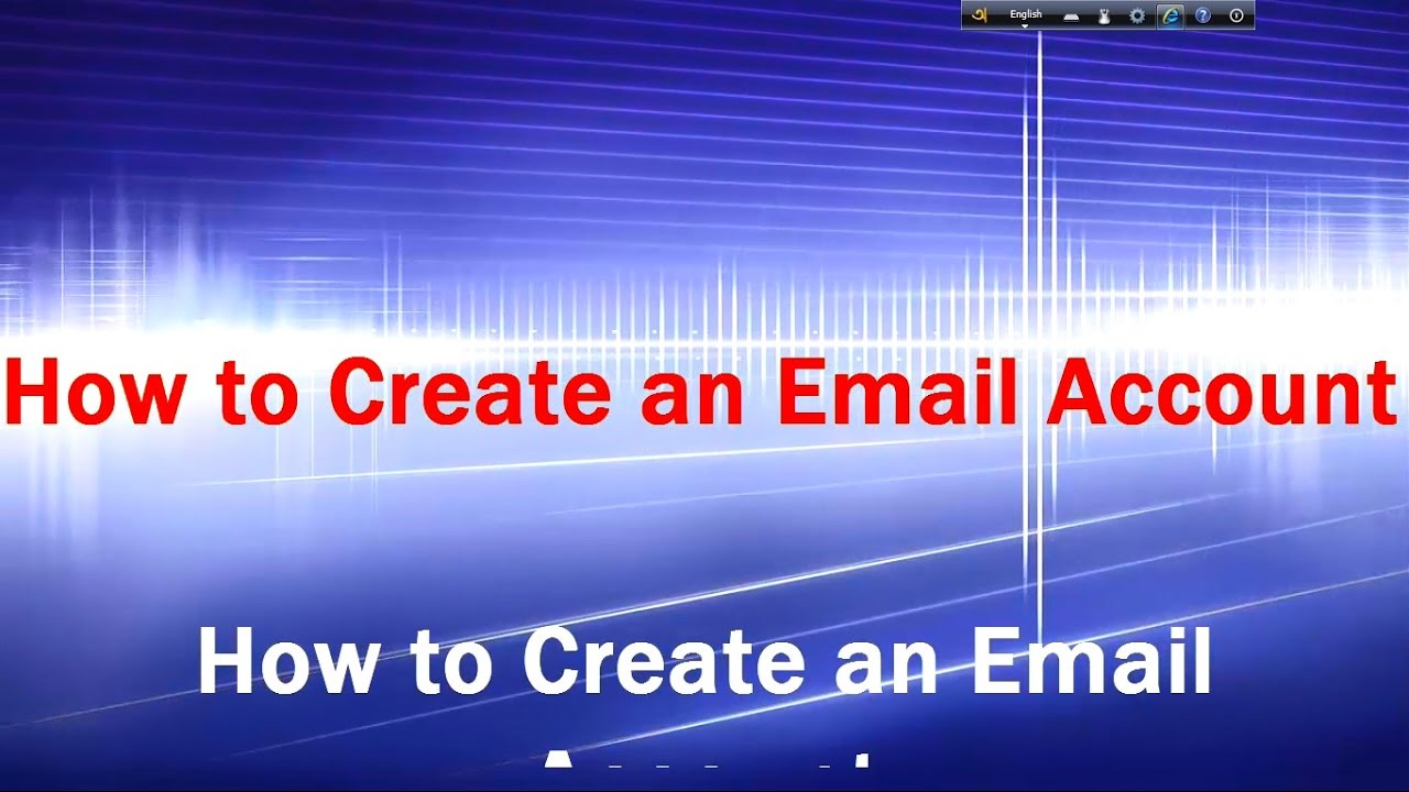How To Create An Email Account - YouTube