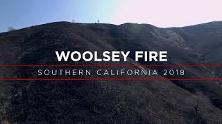 Woolsey Fire - Southern California 2018