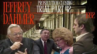Details Jeffrey Dahmer Trial (1992)Part 42 Prosecution Closing Argument - The Milwaukee Monster/Cannibal News