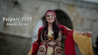 Ömer Acar - Potpori 2022 (Offical Music Video) Resimi