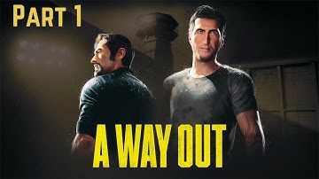 The Great Escape Begins! A Way Out Walkthrough - Part 1