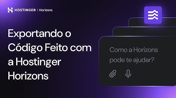 Como Exportar o Código do seu Web App Feito com a Hostinger Horizons