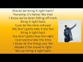 Khalid - Right Back (remix) ft. A Boogie Wit Da Hoodie (lyrics)