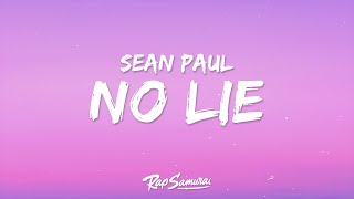 Sean Paul & Dua Lipa - No Lie (Lyrics)