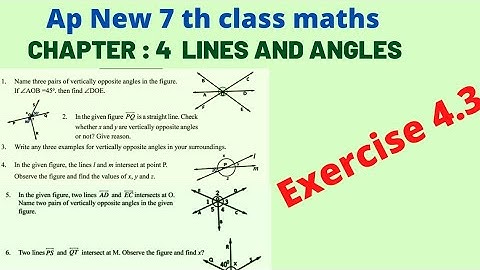 Ap New 7 th class maths/ Lines and Angles Class 7 Exercise 4.3,7 th class Lines and angles