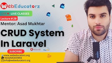 CRUD System In Laravel - FSWD # 35 - Asad Mukhtar