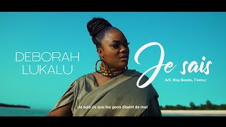 Miniatura del video "Deborah Lukalu - Je sais (Clip Officiel)"